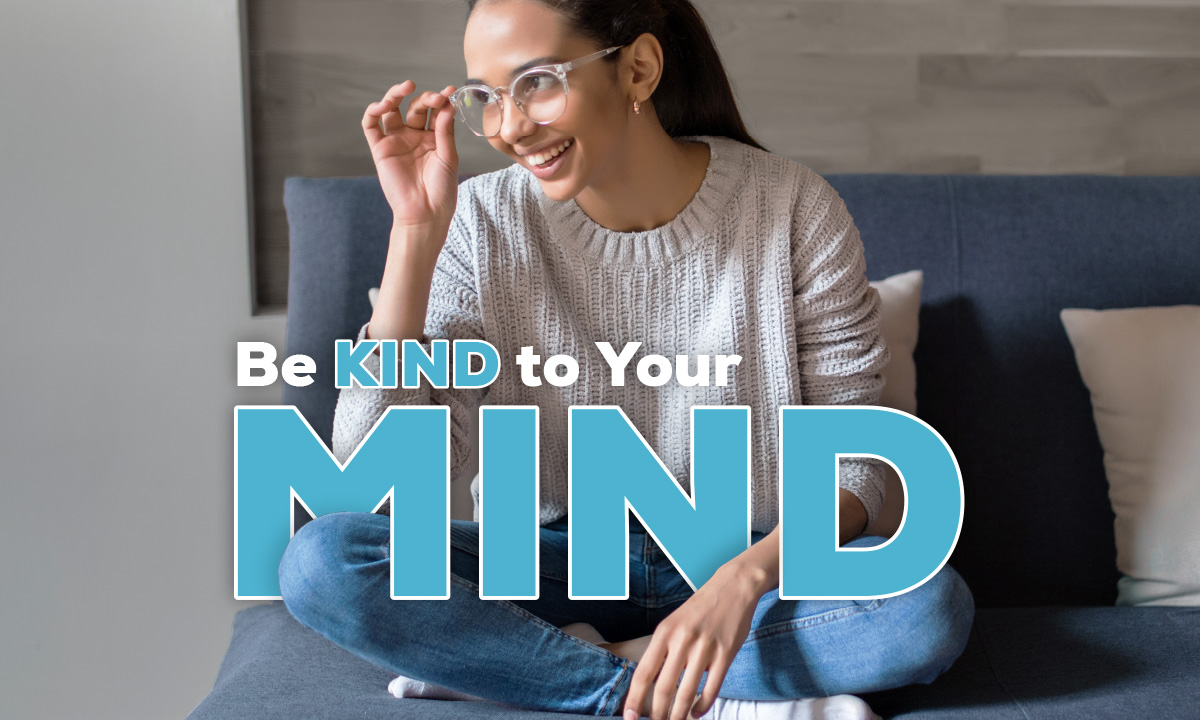 Be Kind to Your Mind: A Letter to My Future Self